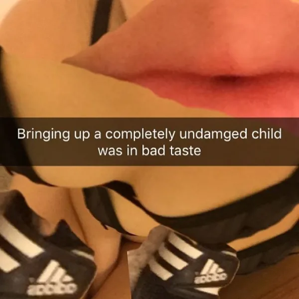 Bringing up a completely undamaged child was in bad taste